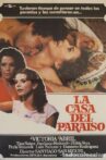 La casa del paraíso Movie Streaming Online