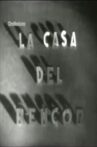 La casa del rencor Movie Streaming Online