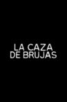 La caza de brujas Movie Streaming Online