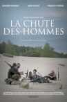 La chute des hommes Movie Streaming Online