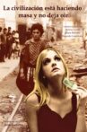 La civilización está haciendo masa y no deja oir Movie Streaming Online