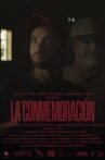 La Conmemoración Movie Streaming Online