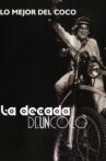 La Decada de un Coco Movie Streaming Online