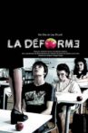 La déforme Movie Streaming Online