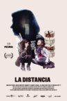 La distancia Movie Streaming Online