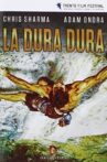 La Dura Dura Movie Streaming Online