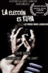 La elección es tuya Movie Streaming Online