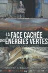 La face cachée des énergies vertes Movie Streaming Online