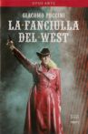 La fanciulla del West - Puccini Movie Streaming Online