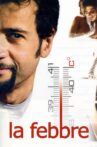 La febbre Movie Streaming Online