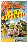 La fiel infanteria Movie Streaming Online