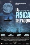 La fisica dell'acqua Movie Streaming Online