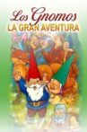 La gran aventura de los Gnomos Movie Streaming Online