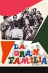 La gran familia Movie Streaming Online
