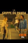 La grippe du panda Movie Streaming Online