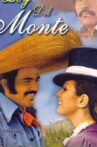 La ley del monte Movie Streaming Online