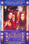 La leyenda de Balthasar el Castrado Movie Streaming Online
