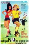 La liga no es cosa de hombres Movie Streaming Online