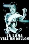 La luna vale un millón Movie Streaming Online