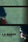 La madre Movie Streaming Online