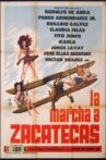 La marcha de Zacatecas Movie Streaming Online