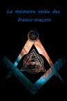 La mémoire volée des francs-maçons Movie Streaming Online