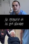 La memoria de los que olvidan Movie Streaming Online