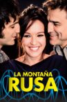 La montaña rusa Movie Streaming Online