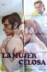 La mujer celosa Movie Streaming Online
