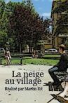 La neige au village Movie Streaming Online