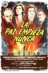 La paz empieza nunca Movie Streaming Online