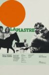 La piastre Movie Streaming Online