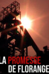 La promesse de Florange Movie Streaming Online