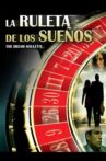 La ruleta de los sueños Movie Streaming Online