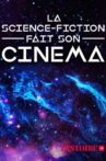 La science-fiction fait son cinéma Movie Streaming Online