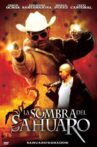 La Sombra Del Sahuaro Movie Streaming Online