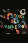 La story des années 80 Movie Streaming Online