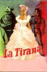 La Tirana Movie Streaming Online