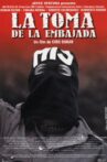 La toma de la embajada Movie Streaming Online