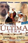La última luna Movie Streaming Online