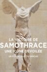 La victoire de Samothrace, une icône dévoilée Movie Streaming Online