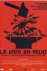 La vida en rojo Movie Streaming Online