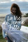 La Vie de jeune fille Movie Streaming Online