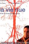 La vie nue Movie Streaming Online