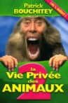 La Vie Privée des Animaux 2 Movie Streaming Online