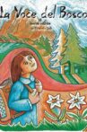 La voce del bosco Movie Streaming Online