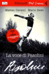 La voce di Pasolini Movie Streaming Online