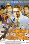 L'abominable Homme des douanes Movie Streaming Online
