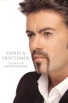 Ladies & Gentlemen: The Best of George Michael Movie Streaming Online