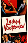 Lady of Vengeance Movie Streaming Online